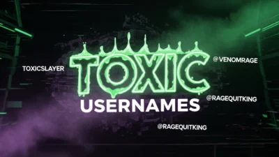 toxic usernames