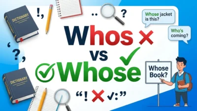whos vs whose